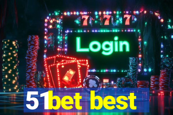 51bet best